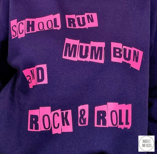 'School Run, Mum Bun and Rock & Roll' Adult Hoody