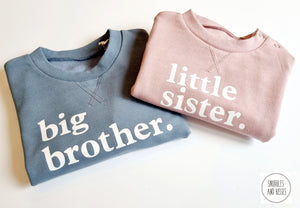 Big Brother Sweatshirt