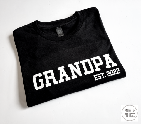 'Grandpa Est. ..' T-shirt..Perfect for Fathers Day!