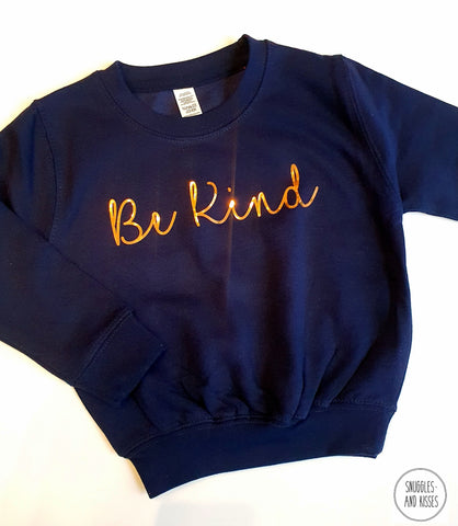 Kids Be Kind Sweatshirt