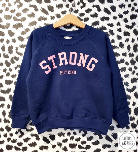 Kids 'Strong-But Kind' Sweatshirt-New for 2022!