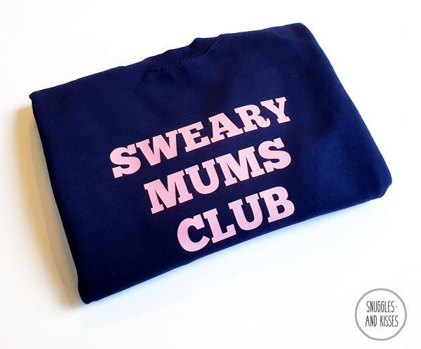 'Sweary Mums Club' Adult Sweatshirt