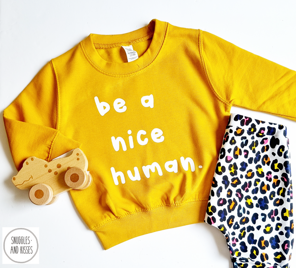 Kids 'be a nice human' Sweatshirt