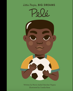 Little People Big Dreams: Pelé