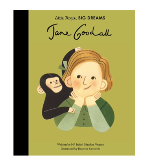 Little People Big Dreams: Jane Goodall