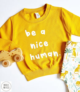 Kids 'be a nice human' Sweatshirt